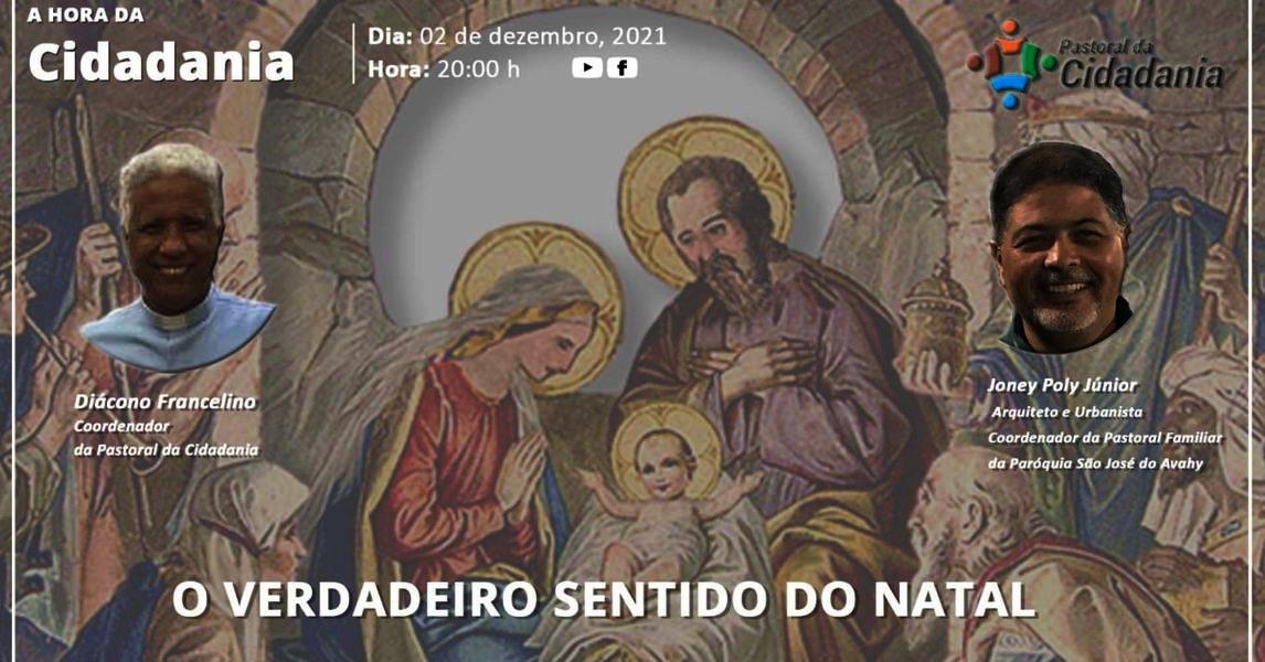 A Hora da Cidadania apresenta ‘O verdadeiro sentido do Natal’
