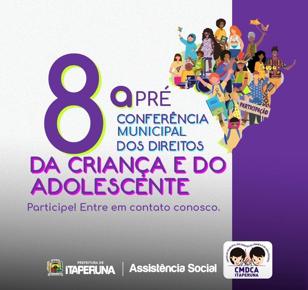 Itaperuna: 8ª Pré-Conferência Municipal dos Direitos da Criança e do Adolescente