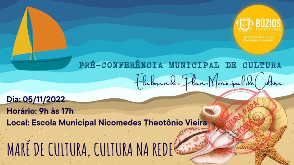 Prefeitura de Búzios realiza Pré- Conferência de Cultura no próximo sábado