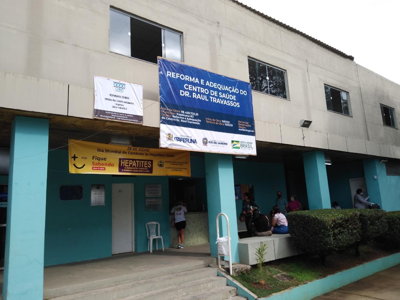 ITAPERUNA: CENTRO DE SAÚDE DR. RAUL TRAVASSOS FICARÁ FECHADO POR UMA SEMANA