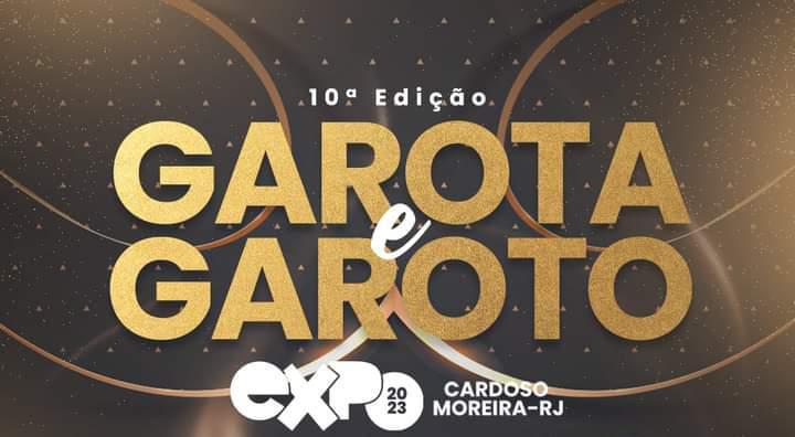 Cardoso Moreira - 10ª edição do Garota e Garoto EXPO