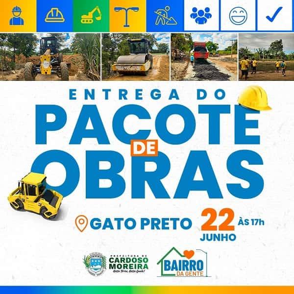 Cardoso Moreira - Programa Bairro da Gente: Gato Preto recebe Pacote de Obras da Prefeitura