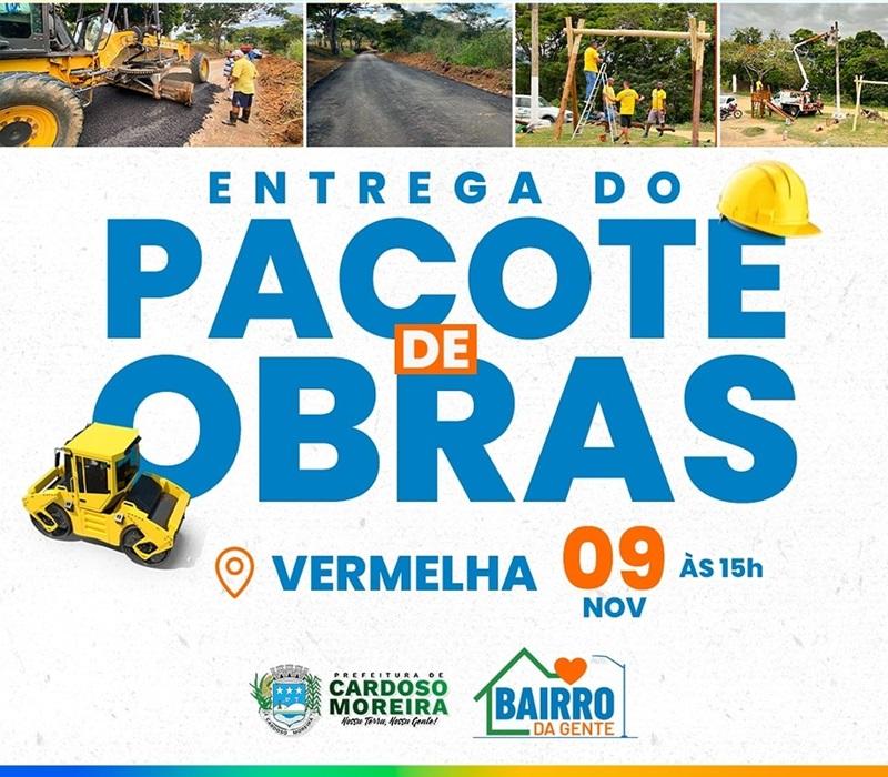 Cardoso Moreira -  Prefeitura  entrega pacote de obras na Vermelha