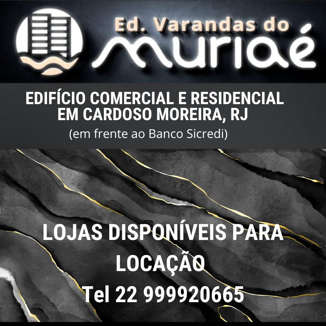 Edifício Varandas do Muriaé em Cardoso Moreira já está com lojas disponíveis para locação