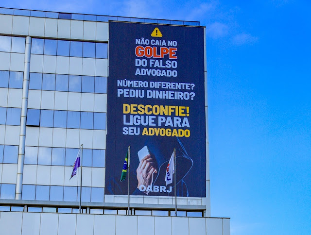 Com outdoor de 15 metros, OAB-RJ reforça campanha contra o golpe do falso advogado