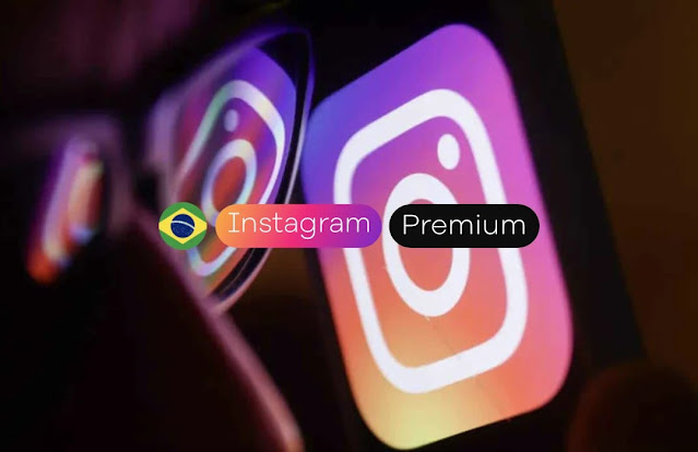 Instagram ganha versão premium no Brasil; vale a pena?