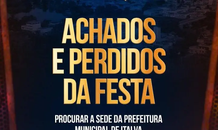 Achados e perdidos da Festa de Italva 
